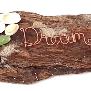 OregonDriftwood Sculpture with Glass Starfish and Copper Wire Wrapped DREAM Word
